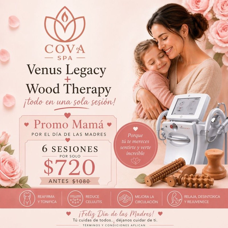 Promo Día de las Madres — Venus Legacy + Terapia de Madera, 6 sesiones por $720